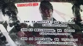 DIMINISHED MEN  Northwest 2022
