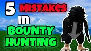 5 Mistakes Why Your Bounty Isn’t Increasing.. (Blox Fruits)