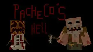 ХОРРОР КАРТА PACHECO'S HELL! | Minecraft