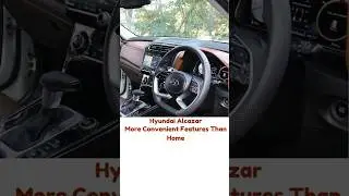 #Hyundai #Alcazar has more convenient features than home