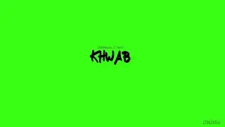 Khwab - Glitxhmusiic X Sumit // Dreams // PROD. by VGBases