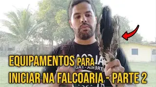 Equipamentos para o Falcoeiro | Dorival Falcoaria e Voo Livre