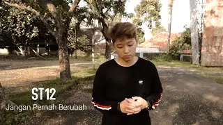 ST 12 - Jangan Pernah Berubah (Cover by Chika Lutfi)