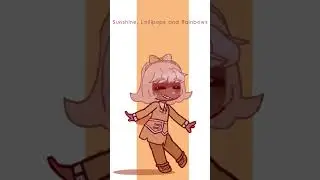 What if Songs Were Gacha Characters? Sunshine, Lollipops and Rainbows by Lesley Gore