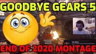 Goodbye, Gears 5. Immortal - End Of 2020 MONTAGE (Quints, Outplays, Clutch Moments)
