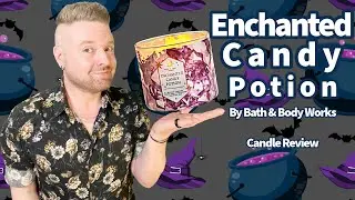 Candle Review: Enchanted Candy Potion by Bath & Body Works