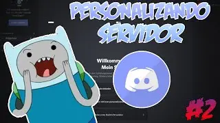Personalizando server de Discord #2 🖌️ (debaser ds)