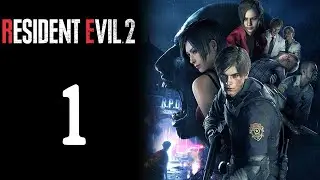 Let's Stream Resident Evil 2 Remake Part 1 - A Journey Back to 1998