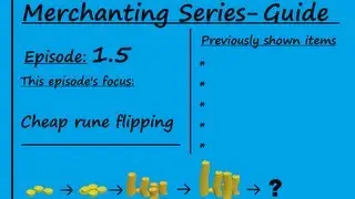 Merchanting Series Ep. 1.5 - Runes Flipping Guide
