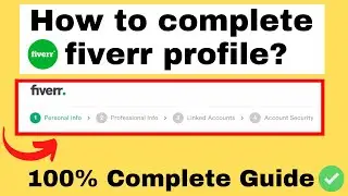 Fiverr Profile Setup  || Fiverr Account Create || Fiverr Tutorial || Fiverr Course