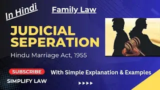 Judicial Seperation | Section 10 Of Hindu Marriage Act | Matrimonial Remedies under Hindu Law |