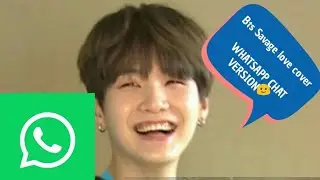 Bts Savage Love  Cover WhatsApp chat Version 😂