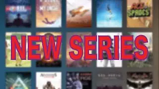 New Series and Steam Sale Syndrome