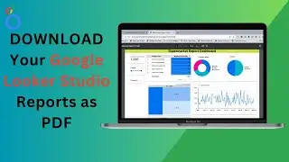 How to Download Google Looker Studio Reports as PDF