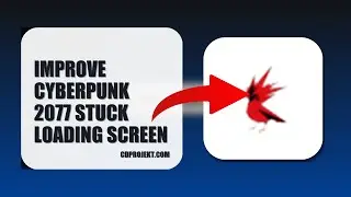 How To Improve Cyberpunk 2077 Stuck Loading Screen 2025 (EASY GUIDE) (2026)