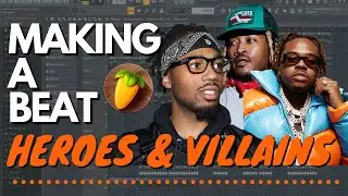 [Heroes & Villains Tutorial] How to Make a TRAP BANGER for Metro Boomin in FL STUDIO