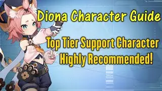 Diona Character Guide - Top tier Support