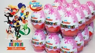 НОВИНКА! Открываем 24 Киндер Сюрприза Супердевочки/DC Super Hero Girls 2017/Kinder Surprise Unboxing
