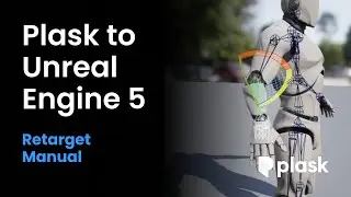 [Plask Tutorial] Unreal Engine 5 - Retarget Manual