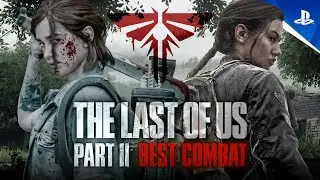 WE ARE FROM FIREFLIES | Best Combat Performance Part 1 | Grounded | THE LAST OF US 2
