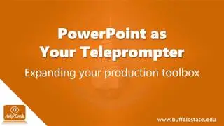 PowerPoint as Your Teleprompter - Expanding your digital toolbox
