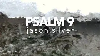 🎤 Psalm 9 Song - With My Whole Heart - Scripture Song