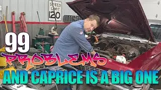 So many problems with this Caprice!