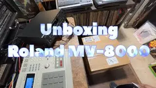 Roland MV-8000 unboxing