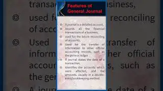 Accounting | 4 | Features of General Journal