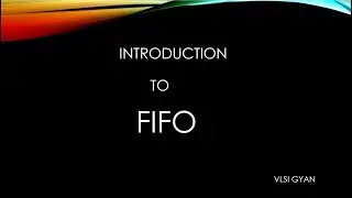 An Introduction to FIFO