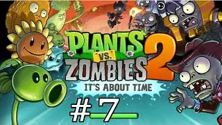 Plants vs Zombies 2 Velho  Oeste: Parte 7 . Chegamos No velho  Oeste.