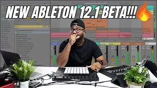 NEW Ableton 12.1 BETA Update!!! My Top Fav Features!!!