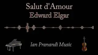 Salut d'Amour - Edward Elgar (Piano + Violin)
