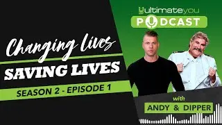 Ultimate You Podcast | Changing Lives, Saving Lives