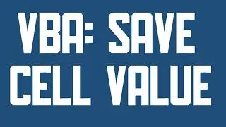 VBA Save cell value in a variable