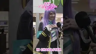 Cosplayers Say 