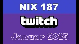 Twitch Highlights Januar 2025 (01/25)