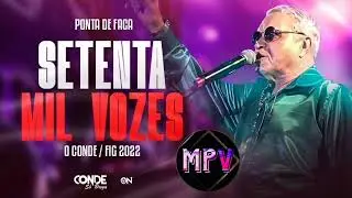 PONTA DE FACA - Conde Só Brega (DVD SETENTA MIL VOZES)