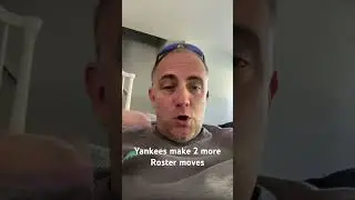 Yankees make 2 more Roster moves #nyy #yankees #mlb #youtubeshorts