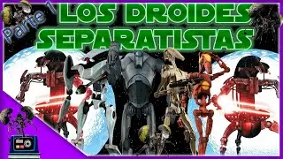 The Separatist Droids | Part 1