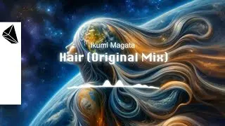 Ikumi Magata - Hair (Official Audio)