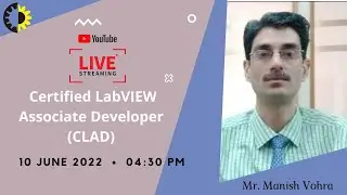 CERTIFIED LABVIEW ASSOCIATE DEVELOPER (CLAD) || MR. MANISH VOHRA || AKGEC