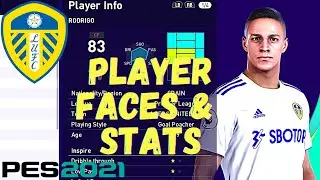 PES 2021 | Leeds United FC | Player Faces & Stats (Data Pack 3.0)