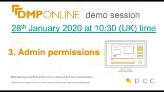DMPonline demo session - Administrator privileges 28 January 2021