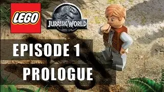 Lets Play LEGO Jurassic World ► Episode 1 ► Prologue (Gameplay, Walkthrough)