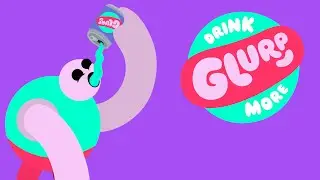 DRINK. MORE. GLURP! 💦🤯