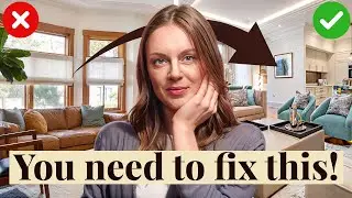7 Common Interior Design Mistakes I See All Designer Do