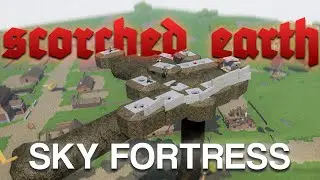 This SKY FORTRESS is BROKEN in Scorched Earth