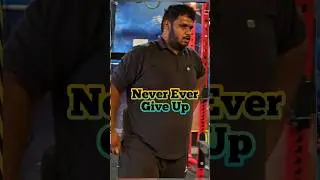 Never ever give up🔥💪 #shorts #reels #rdrfitness