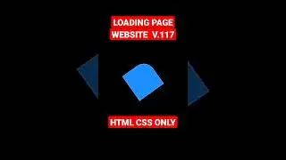 Loading Page  Website HTML CSS ONLY Version 117.0 